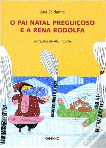 o pai natal preguiçoso e a rena rodolfa