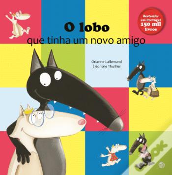 o lobo que tinha um novo amigo