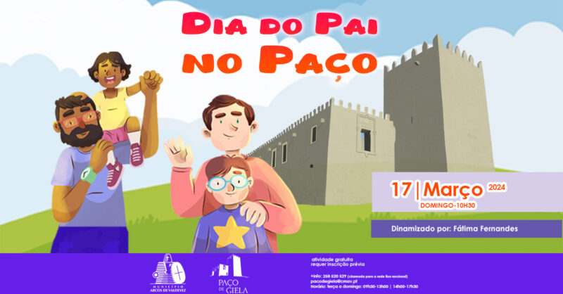 Dia do Pai no Paço