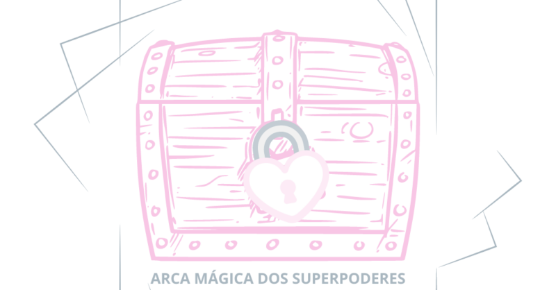 ARCA MÁGICA DOS SUPERPODERES