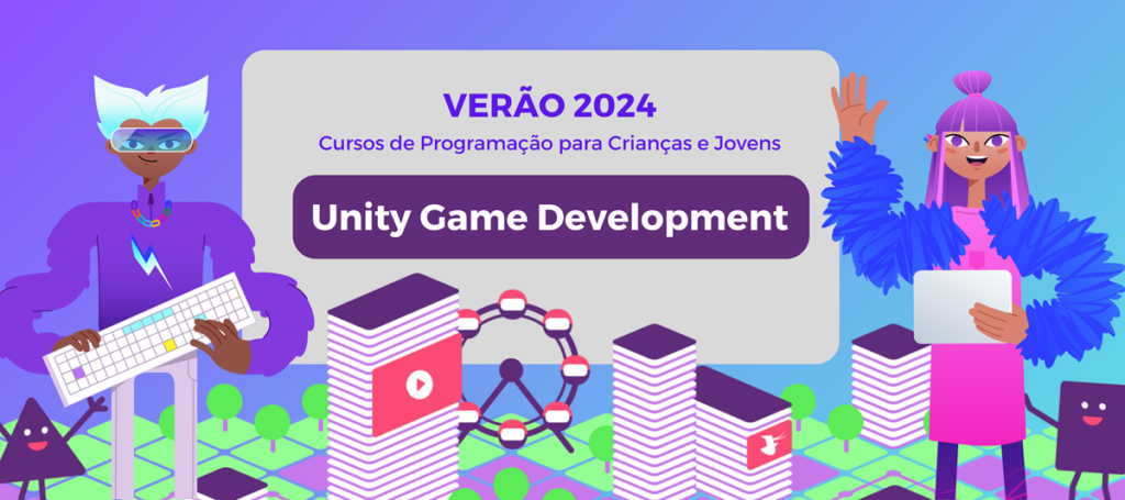 Unity Game Development - Programação para Jovens - Pumpkin.pt