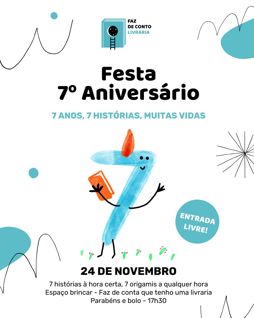 Cartaz Festa 7 aniversário Faz de Conto Livraria