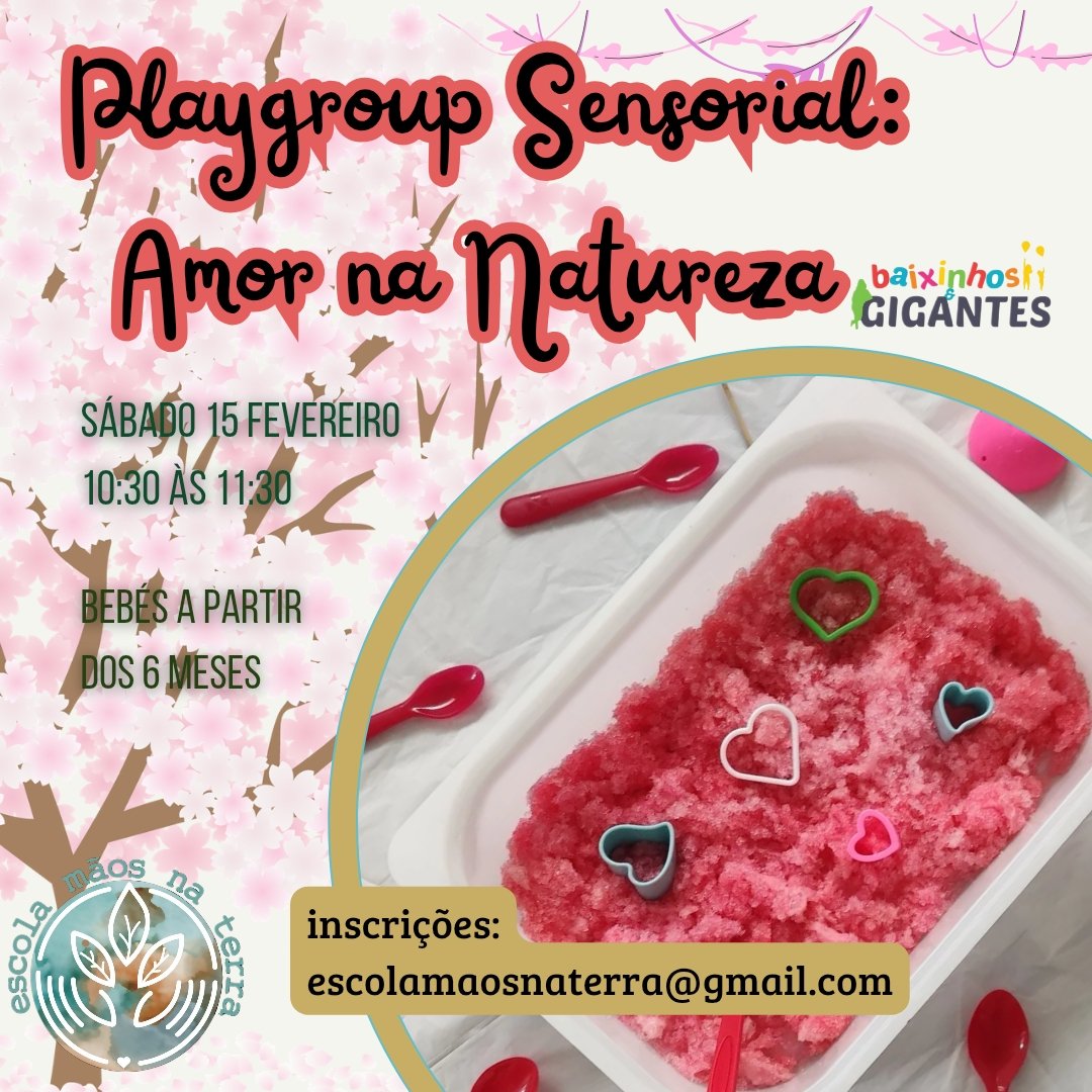 ❤️???????? PLAYGROUP SENSORIAL “Amor na Natureza” ????????❤️