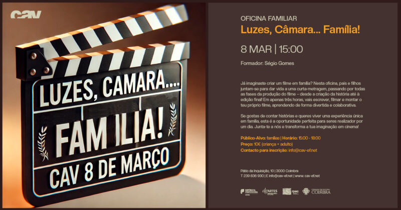 Oficina Familiar: Luzes, Câmara… Família!