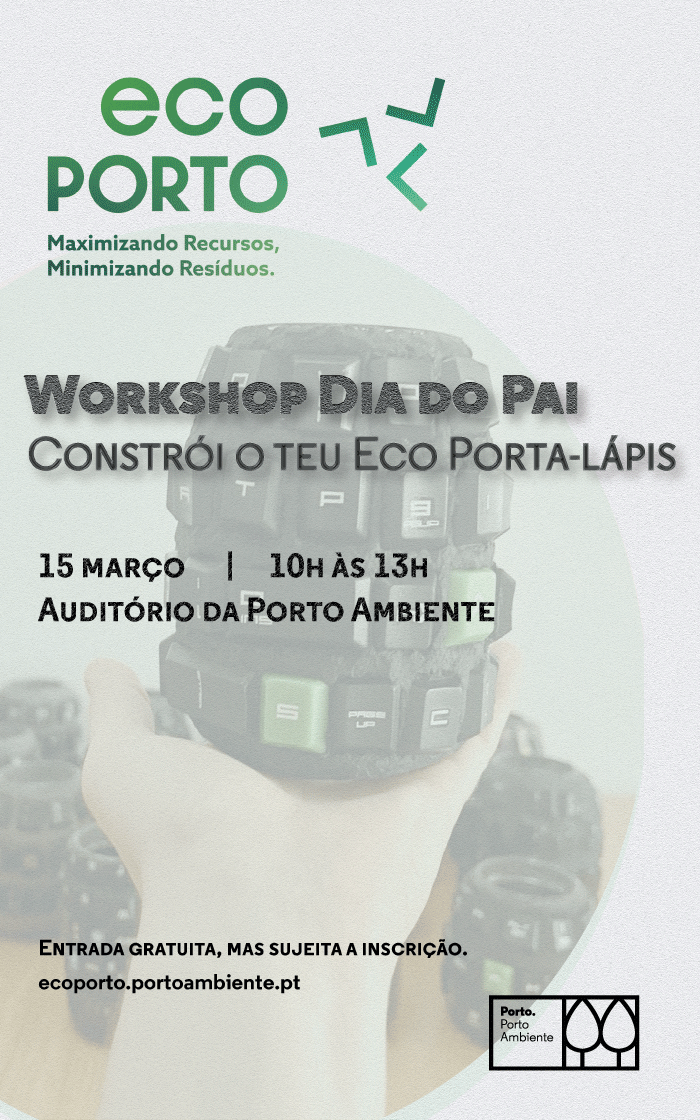 Workshop Dia do Pai: EcoPorto