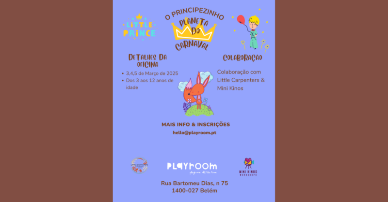 O Principezinho e o Planeta do Carnaval na Playroom