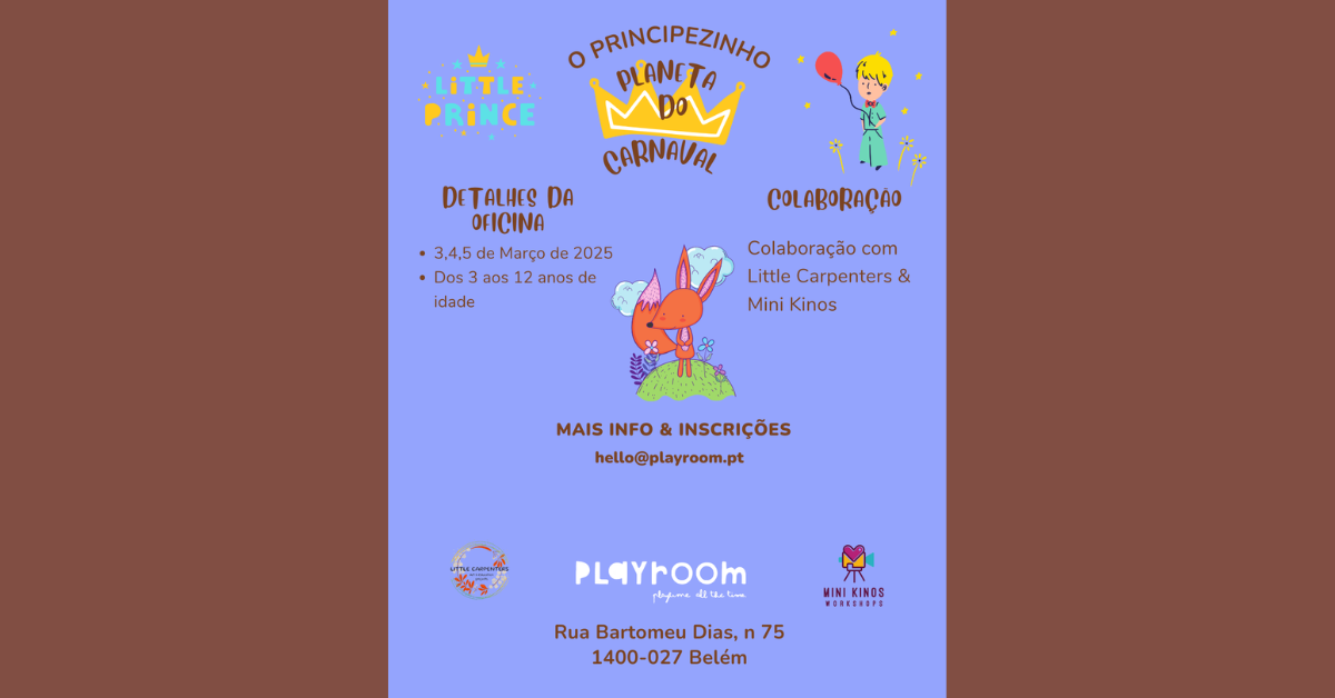 O Principezinho e o Planeta do Carnaval na Playroom