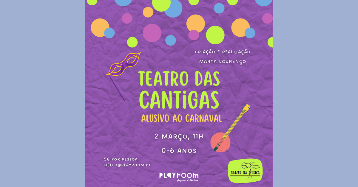 Teatro das Cantigas – Alusivo ao Carnaval | 2 de Março às 11h