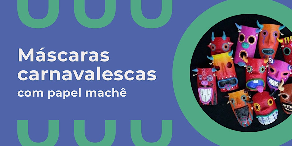 Máscaras carnavalescas com papel machê