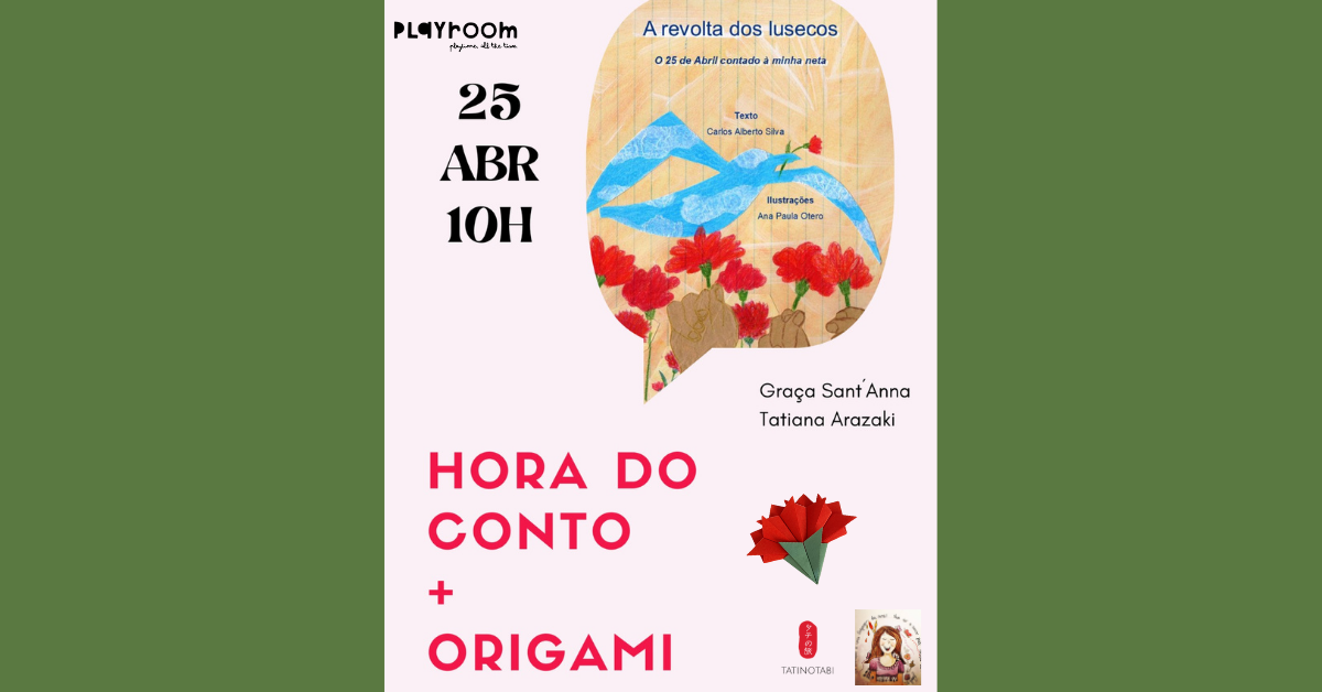 Celebração do 25 de Abril: Hora do Conto e Oficina Criativa para todas as idades