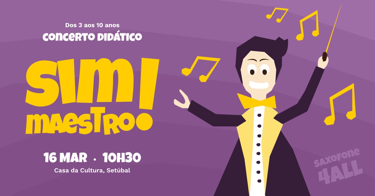 Sim Maestro! – Concerto didático para crianças e famílias