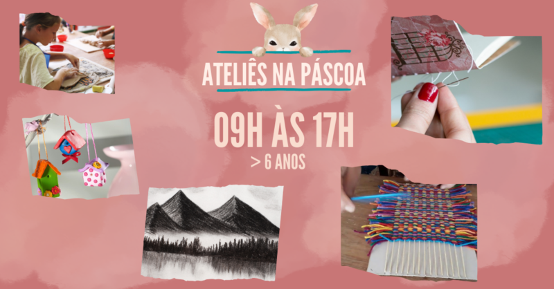 Férias Nova Academia – Ateliês na Páscoa