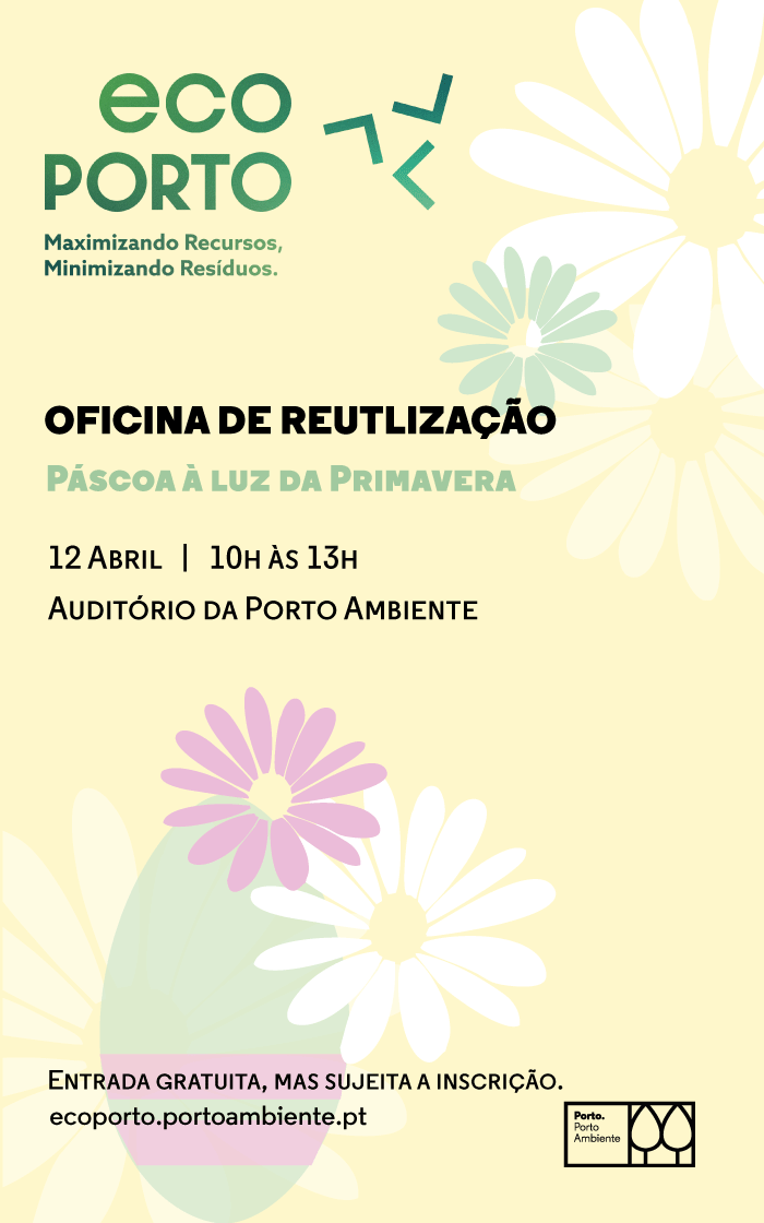 EcoPorto Páscoa à Luz da Primavera