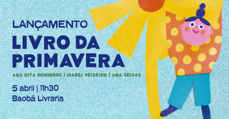 Lançamento e Hora do Conto: LIVRO DA PRIMAVERA