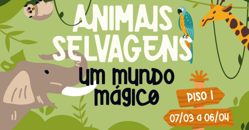 Animais Selvagens – Um Mundo Mágico: parque infantil em 3D no LoureShopping
