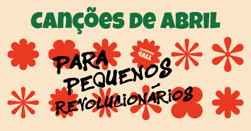 Canções de Abril para Pequenos Revolucionários