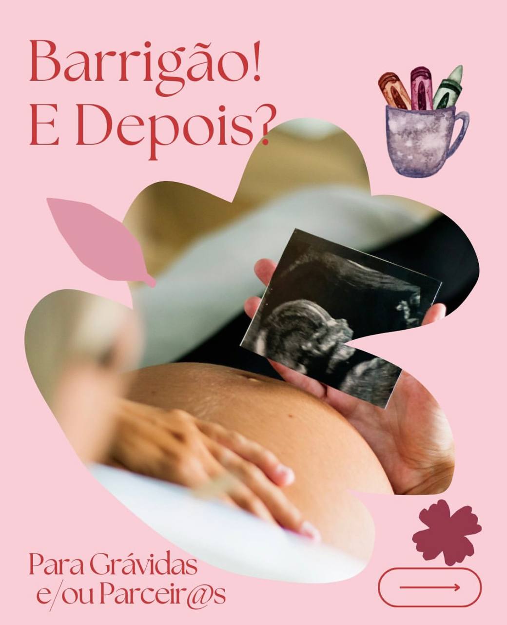 Barrigão e Depois