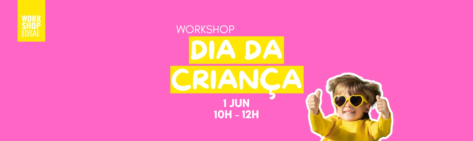 workshop dia criança edsae