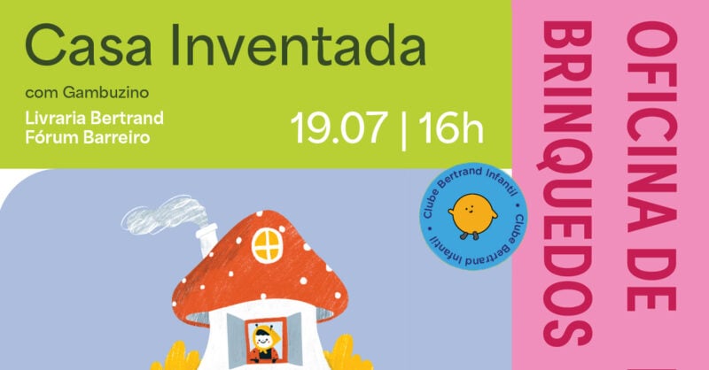 Oficina-Brinquedo “Casa Inventada”