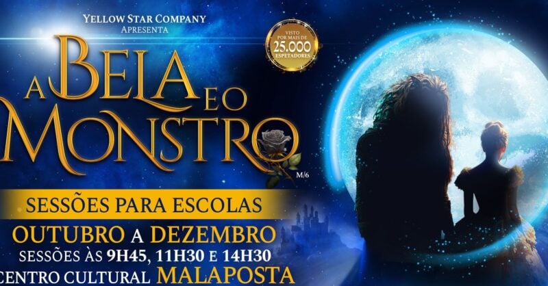 Musical A Bela e o Monstro para escolas em Odivelas, no Centro Cultural Malaposta