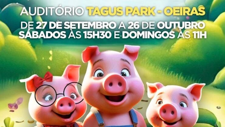 “Os Três Porquinhos”, um musical para toda a família no Auditório Taguspark, em Oeiras