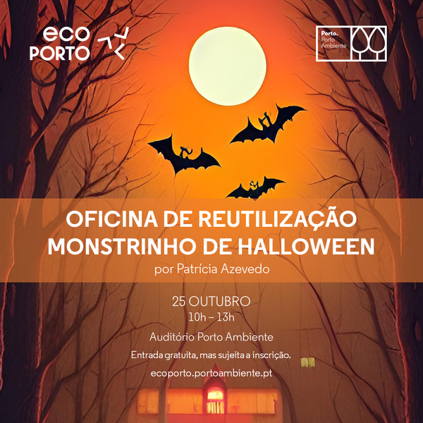 Oficina de Reutilização: Monstrinhos de Halloween
