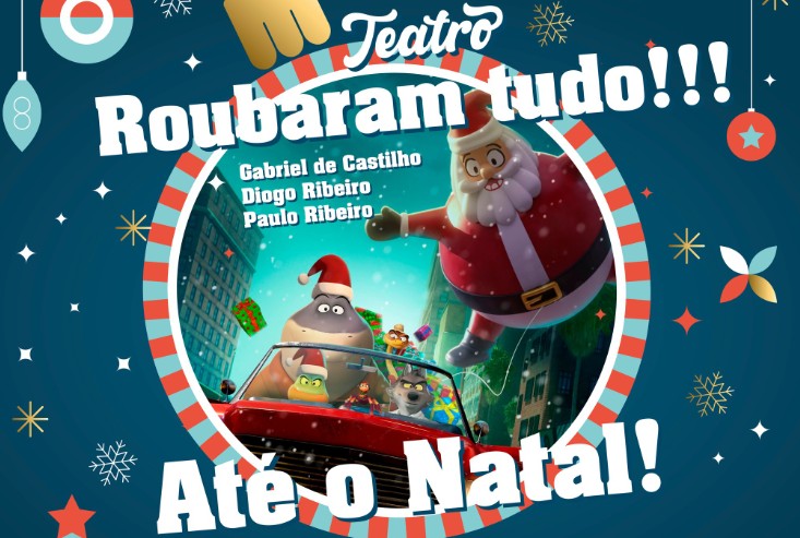 Roubaram tudo!!! Até o Natal - teatro para escolas