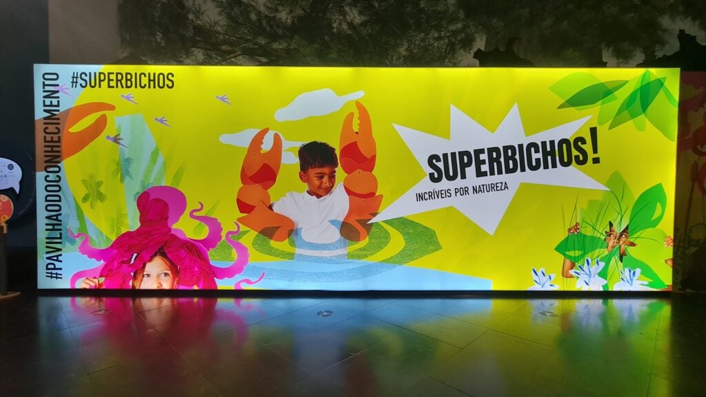 Super bichos Incriveis por natureza Pavilhao do Conhecimento