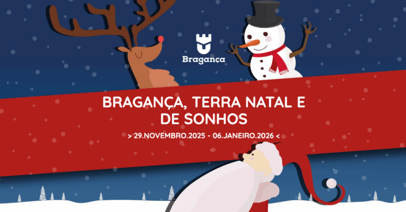 A Magia está de Regresso Bragança, terra natal e de sonhos!