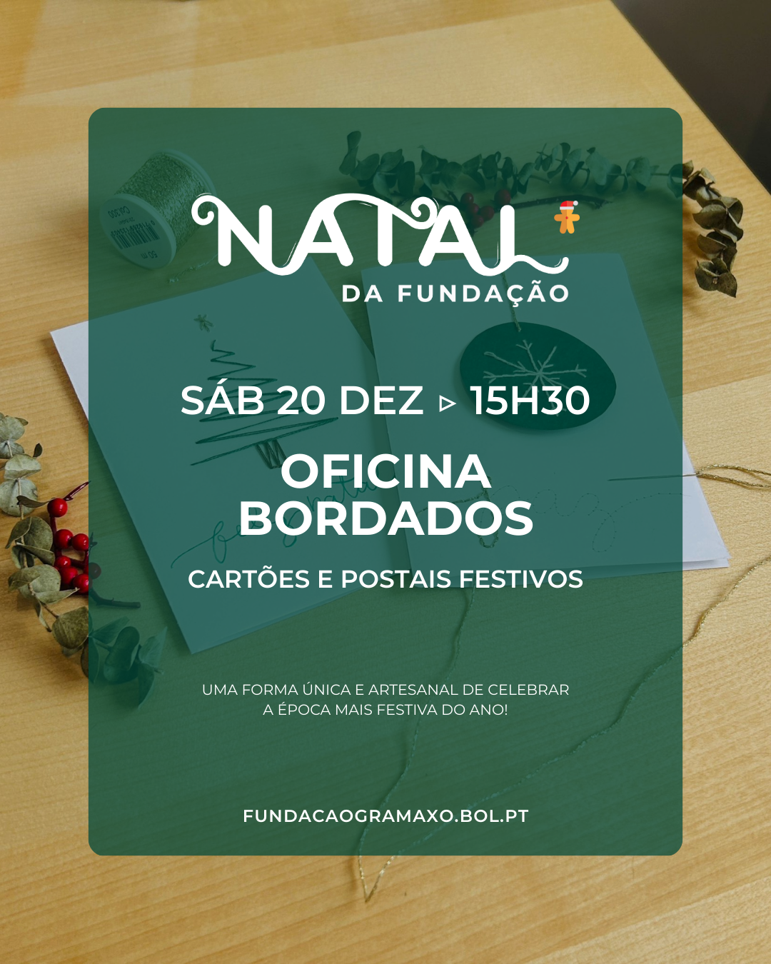 Oficina — Bordados: Cartões e Postais Festivos