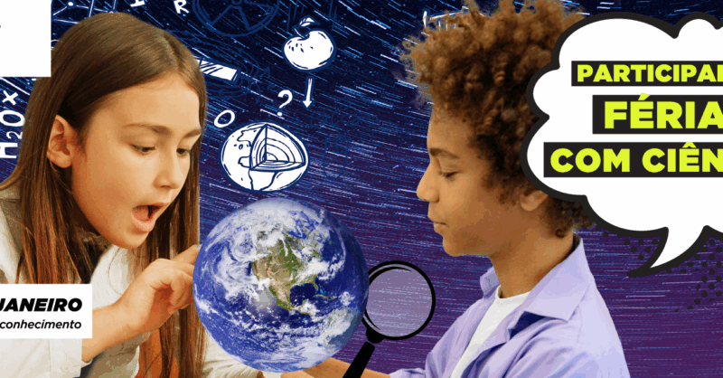 Férias com Ciência Pavilhão do Conhecimento