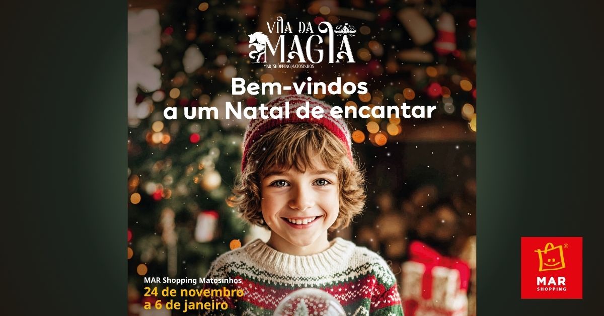 Vila da Magia Natal MAR Shopping 2025