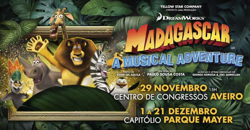musical madagascar - peça de teatro para toda a família