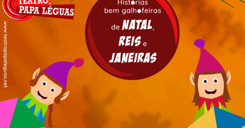 historias bem galhofeiras Natal Reis e Janeiros