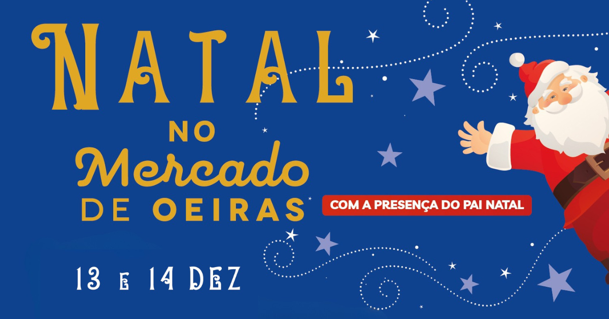 ???? Natal no Mercado de Oeiras ????
