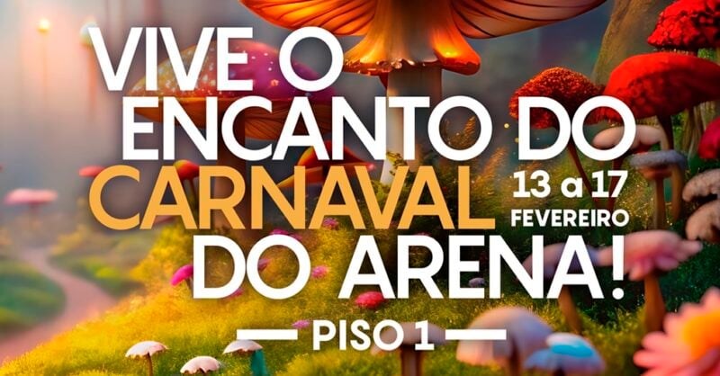 Um “mundo encantado” carnavalesco no Arena Shopping