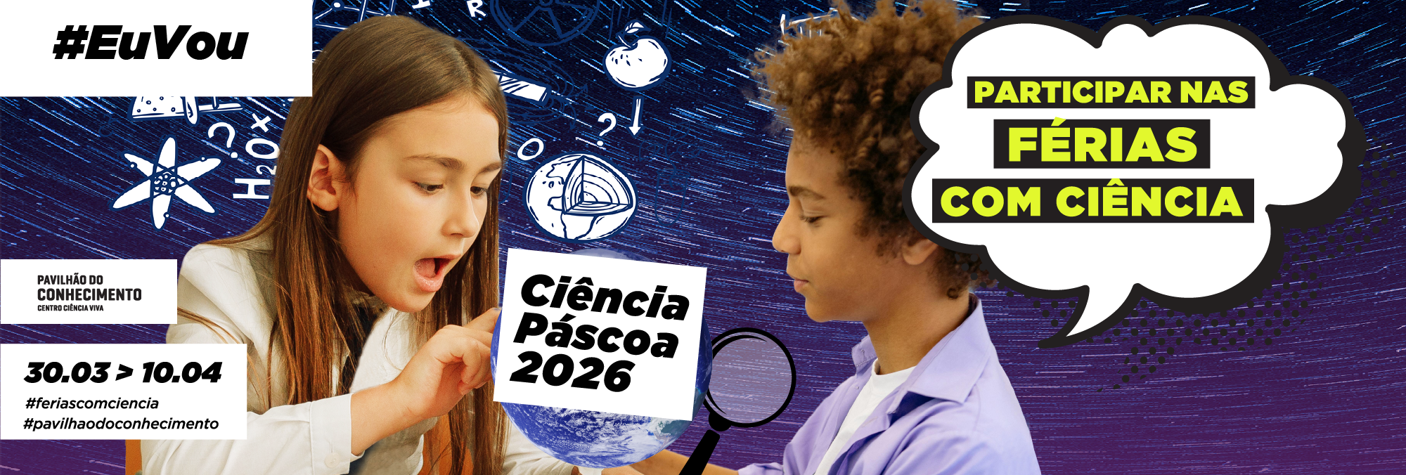 férias com ciência páscoa 2026
