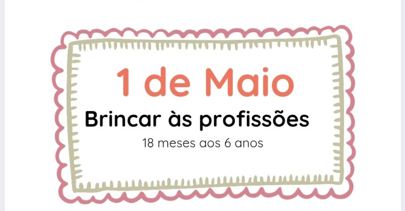 Brincar às profissões na Casa Montessori em Massamá