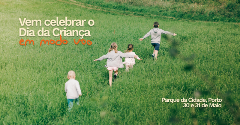 Vem celebrar o Dia da Criança em Modo Voo. ????