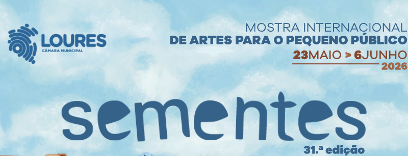 31ª Edição de Sementes: Mostra Internacional de Artes para o Pequeno Público