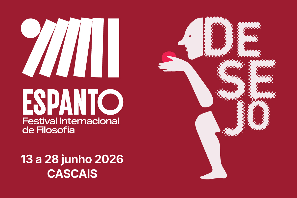 FESTIVAL INTERNACIONAL DE FILOSOFIA  REGRESSA A CASCAIS PARA PENSAR O DESEJO