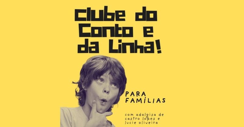Clube do Conto e da Linha: oficina para famílias