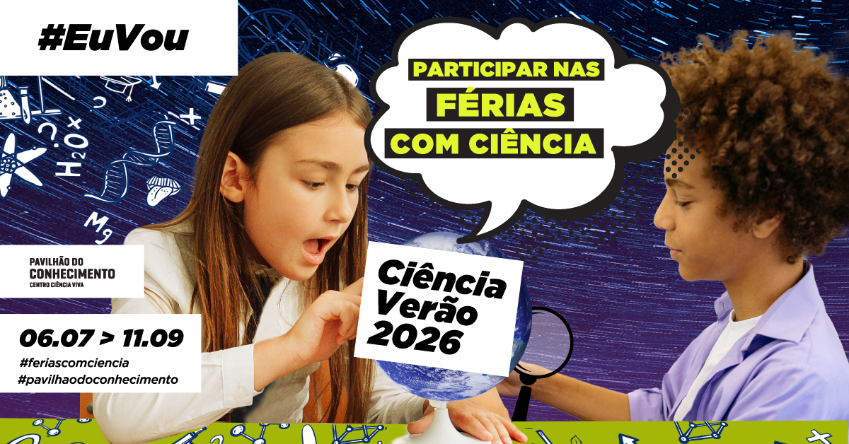 Férias de verão de outro planeta no Pavilhão do Conhecimento
