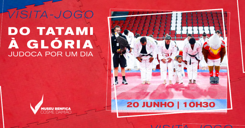 Visita-jogo: Do Tatami à Glória