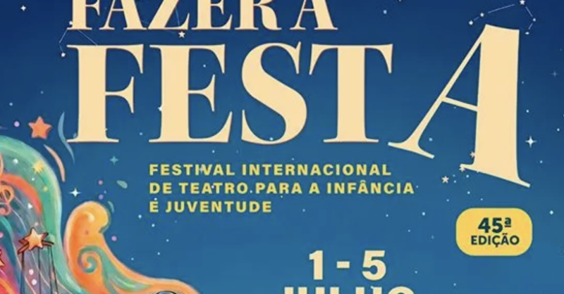 Fazer a Festa 2026: festival de teatro para a infância e juventude