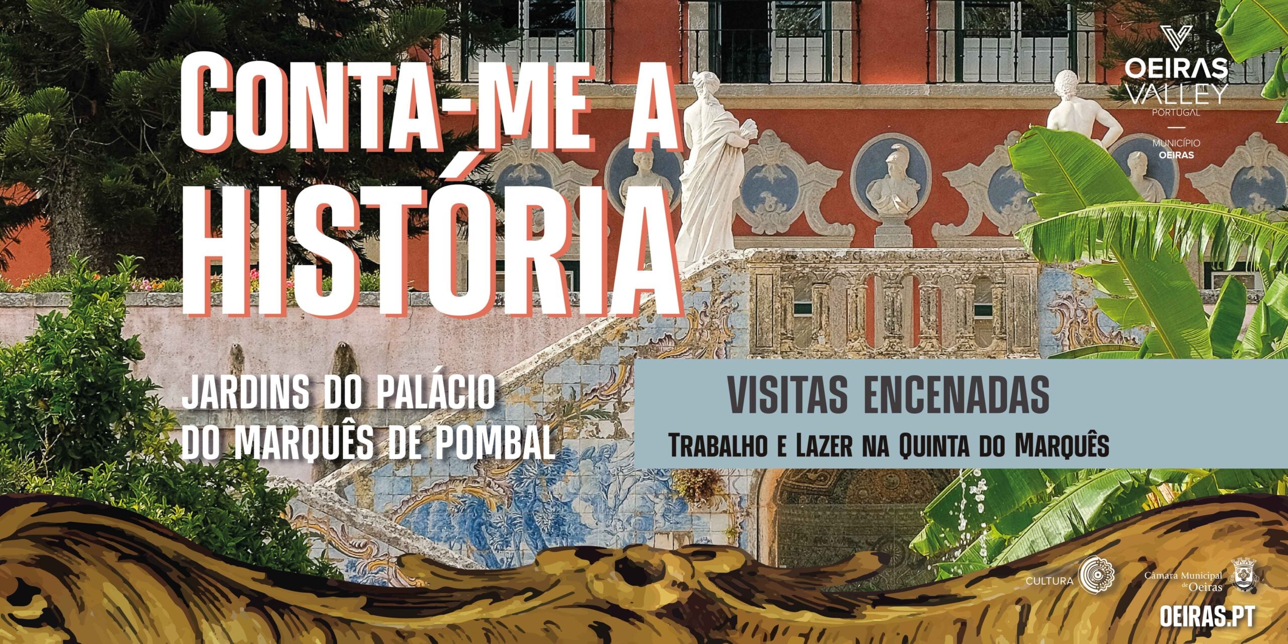 Visita encenada nos Jardins do Palácio Marquês de Pombal em Oeiras