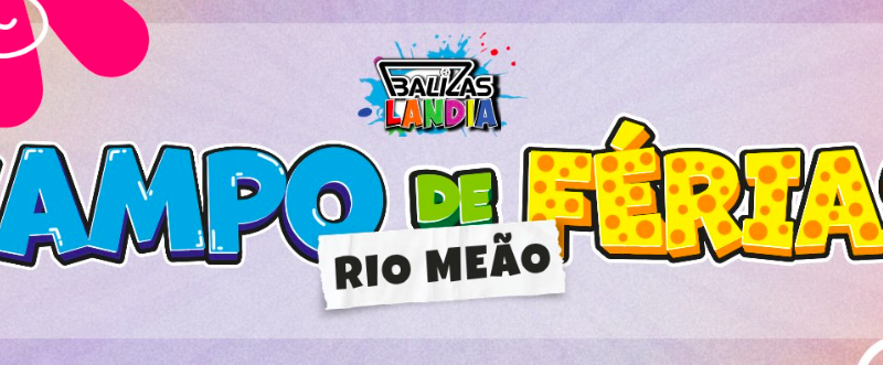 Campo de Férias em Rio Meão
