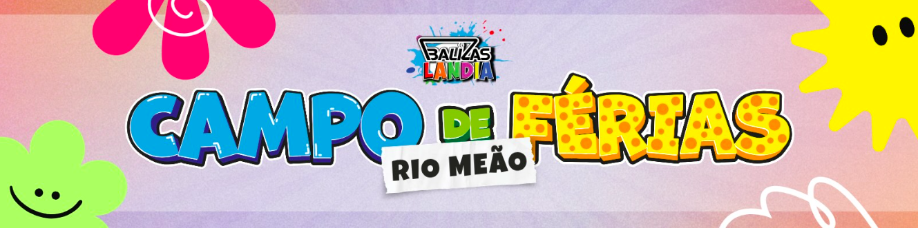 Campo de Férias em Rio Meão