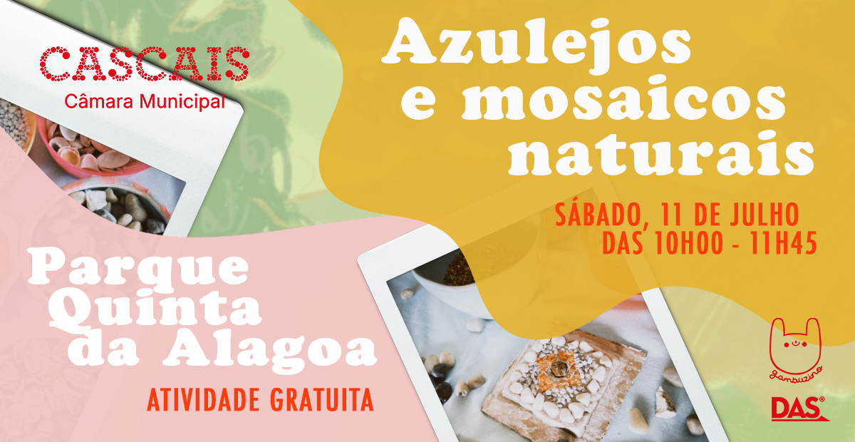 Oficina Sensorial – Azulejos e Mosaicos Naturais