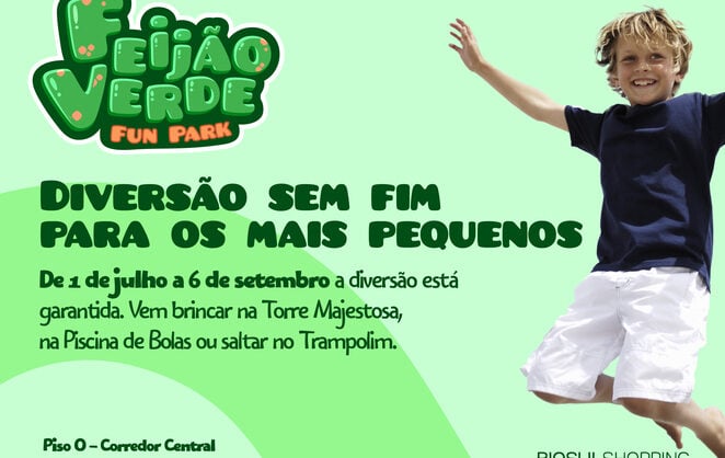 RioSul Shopping convida as famílias a viver um verão cheio de diversão no Feijão Verde Fun Park